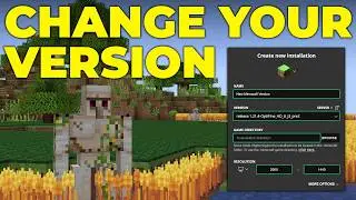 Как изменить версию Minecraft (Java Edition)