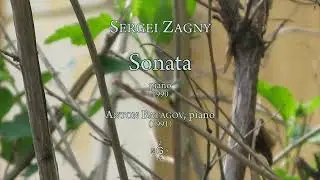 Sergei Zagny. Sonata. &ndash; Anton Batagov, piano