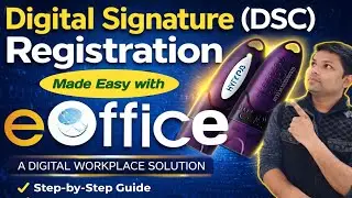 How to Install Digital Signature (DSC) Tocken and Register with E-Office | Use DSC with eOffice