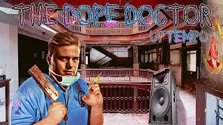 Uptempo | The Dope Doctor || Mix by GH