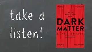 DARK MATTER | AUDIO EXTRACT | by Blake Crouch