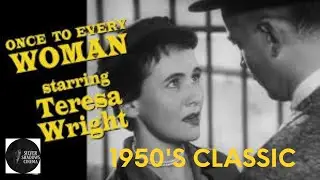 Four Star Playhouse | &ldquo;Once to Every Woman&rdquo; | Classic 1950s Anthology TV Drama