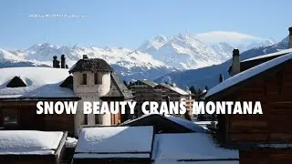 SNOW BEAUTY - CRANS MONTANA 2020