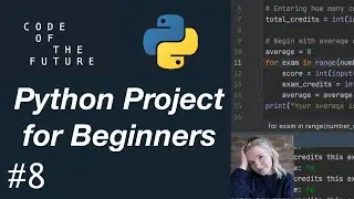 Учебник Python для начинающих №8 &mdash; Крутой проект Python!