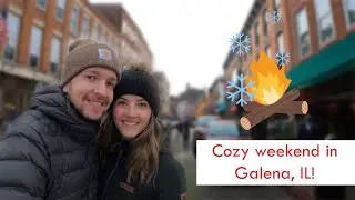 A cozy weekend in Galena, Illinois!
