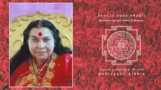 03/02/2026 -5h- Sahaja Yoga-Medita&ccedil;&atilde;o Di&aacute;ria
