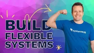 How To Build Flexible Business Systems