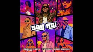 IAmChino - Soy Asi 2 (Feat. Pitbull, Wiz Khalifa & Victor Cardenas) (Clean)