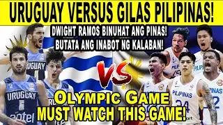 GILAS PILIPINAS vs URUGUAY! Dwight Ramos Shocking Block Posterized Dunk and Buzzer-Beater! Olympic