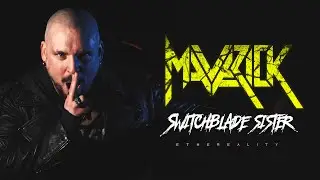 Maverick - Switchblade Sister (Official Music Video)