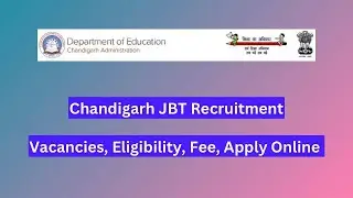 Recruitment for the post of Junior Basic Teacher (JBT) In Chandigarh Administration