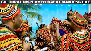 AFRICAN-CAMEROON RICH CULTURAL DISPLAY BY BAFUT MANJONG UAE CELEBRATING 10TH ANNIVERSARY & MANDELE