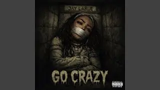 Go Crazy