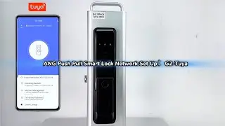 G2-Tuya Smart Push Pull Fully Automatic Fingerprint Lock Setup | Admin Add & Mobile Remote Unlock