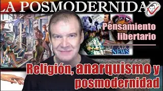 LIBERTARIAN THOUGHT: Religion, ANARCHISM and Postmodernity