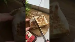 CREAMY HUNTERS CHICKEN WRAPS Recipe