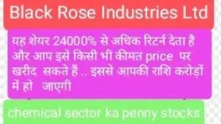 Black Rose Industries Ltd# Buy range below ₹180# target price ₹250#ब्लैकरोज ने दिया 24000% रिटर्न