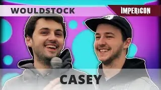 Wouldstock with Casey