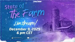 State of The Farm Livestream #3 | Farming Simulator 25