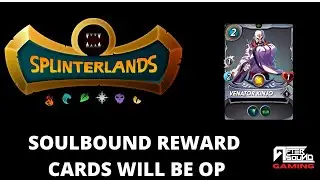 SOULBOUND REWARD CARDS WILL BE OP
