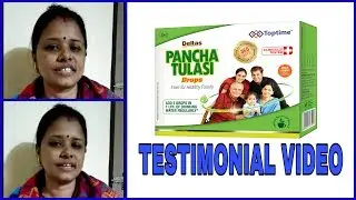 Toptime Pancha Tulasi Drops Testimonial Video From User At Bokaro Steel City In Jharkhand