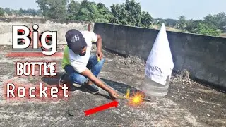 Big Bottle Rocket Experiment 🧨// How to make Rocket (@kabir4u1999 )