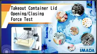 Takeout Container Lid Opening/Closing Force Test