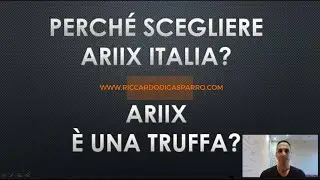 ARIIX ITALIA | perch&eacute; sceglierla? ARIIX &egrave; una truffa?