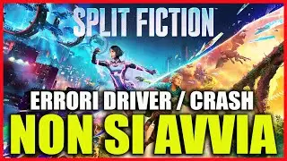 SPLIT FICTION DOES NOT START / directx error / driver problems / CRASH reporter - TUTORIAL