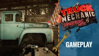 Truck Mechanic: Dangerous Paths -  Short Gameplay Teaser