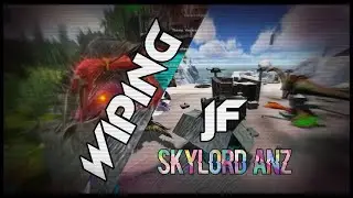 ARK MOBILE | WIPING JF & INS MAIN SERVER  - SKYLORD ANZ