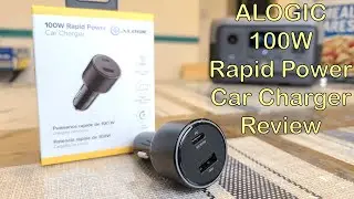 ALOGIC 100W Rapid Power PD Car Charger Review | Charge any of your devices while you drive!