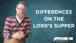 The Lutheran and Reformed Difference on the Lord's Supper