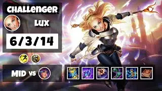 Lux Mid 11.18 Challenger Gameplay S11 (6/3/14) - BR