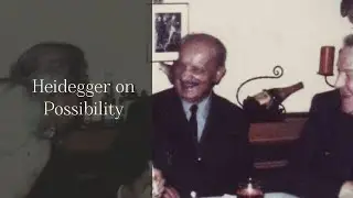 Heidegger on Possibility - A New Way of Thinking