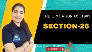😇📖 Section-26 | Exclusion in Favour of Reversioner Survient Tenement | The Limitation Act,1963/Law