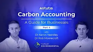 Carbon Accounting for Businesses: Reduction Strategies & Net Zero Reporting | How to Start (Part 4)