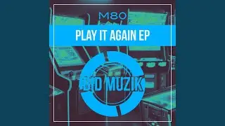 Play It Again Sam (Original Mix)