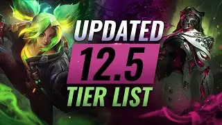 UPDATED Best Champions Tier List For Patch 12.5: Zeri STILL OP? - League of Legends Season 12