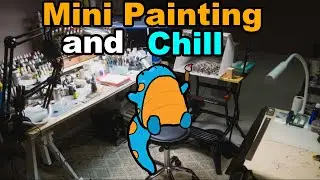 Warhammer and chill (building the back log)