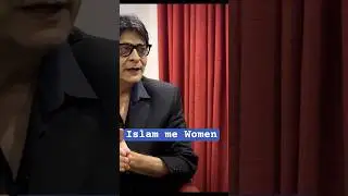 The Universality of the Quran and the Evolution of Gender Roles #advamirnaqvi ​⁠@NAZARIYA.