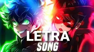 NO VAN A CAMBIAR || Deku Villano & Shadybug || @AlaXtoring FT. @NatZhu. || Letra