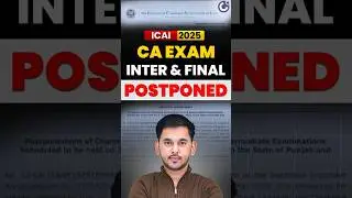 ⚠ CA Exam September 2025 Postponement! | CA Intermediate & Final exams | ICAI Big Update ✔