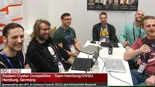 ISC22 Student Cluster Competition:  Hamburg University, Otto von Guericke University