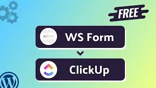 Integrating WS Form with ClickUp | Step-by-Step Tutorial | Bit Integrations