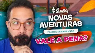 VALE A PENA COMPRAR THE SIMS 4 NOVAS AVENTURAS? 🤔 | REVIEW | THATALES