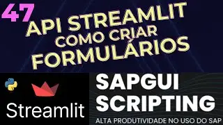 Tutorial Streamlit 47 - Como usar Formulários - API do Streamlit