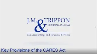 Key Provisions of the CARES Act