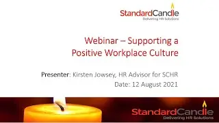 Supporting a Positive Workplace Culture Webinar