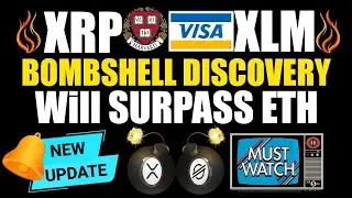 💣💥Harvard Confirms Visa Digital Currency Patent Uses XRP & XLM!